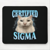 Certified Sigma Funny Cat Meme Humore Joke Sarca Mousepad (Vorne)