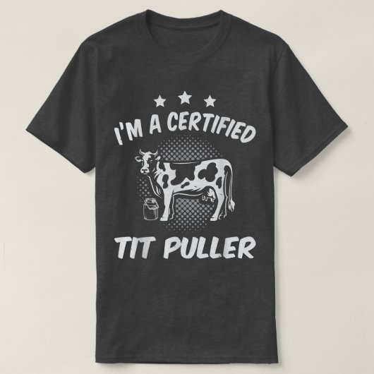 Certified Tit puller Cow famer Cow lover farmer  T-Shirt (Design vorne)
