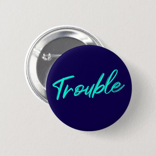 Certified Trouble - Aquamariner Skriptknopf Button (Vorne & Hinten)
