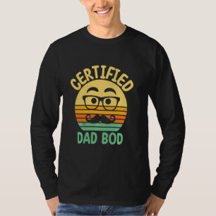 Certified Vater Bod Cool Daddys Girl Chill Little T-Shirt
