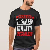 Certified Virtual Reality Specialist T-Shirt (Vorderseite)