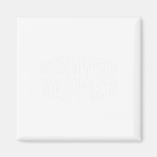 Certified Yapper Funny Beruflich Yapper Magnet (Vorne)