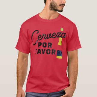 Cerveza, Por Gefallen T-Shirt
