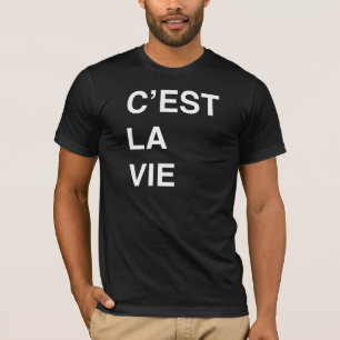 C'est La konkurrieren T-Shirt