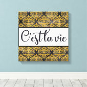 C'est La Vie Canvas Print Leinwanddruck (Insitu (Holzboden))