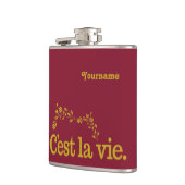 C'est La Vie Custom Flask Flachmann (Links)