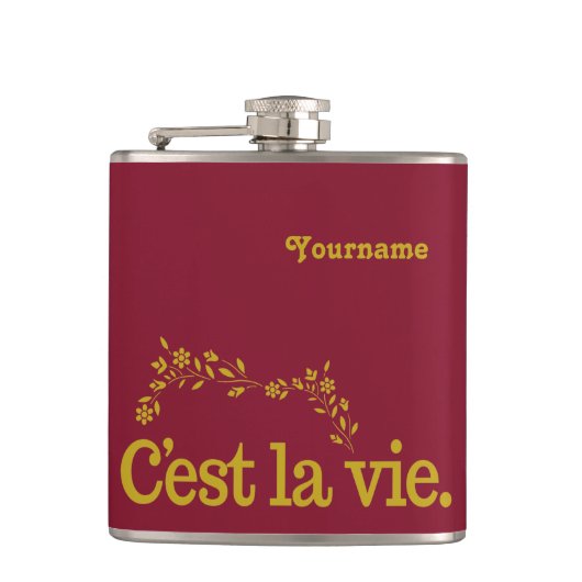 C'est La Vie Custom Flask Flachmann (Vorderseite)