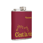 C'est La Vie Custom Flask Flachmann (Rechts)