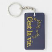 C'est La Vie Custom Key Chain Schlüsselanhänger (Vorderseite)