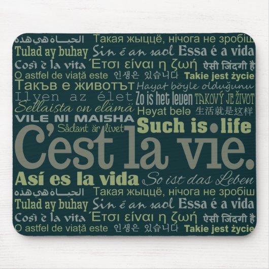 C'est La Vie Custom Mousepad (Vorne)