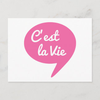 C'est la vie, "das ist Leben" franz. Wort Kunst, T Postkarte