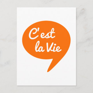 C'est la vie, "das ist Leben" franz. Wort Kunst, T Postkarte
