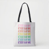 C'est La Vie Französischer Spruch Regenbogen-Typog Tasche (Vorderseite)