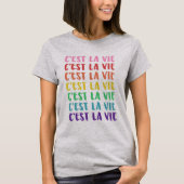 C'est La Vie Französisches Sprichwort in Rainbow L T-Shirt (Vorderseite)
