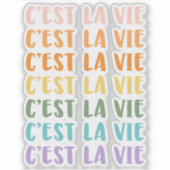C'est La Vie | Französisches Sprichwort | Pastell- Aufkleber (Vorderseite)