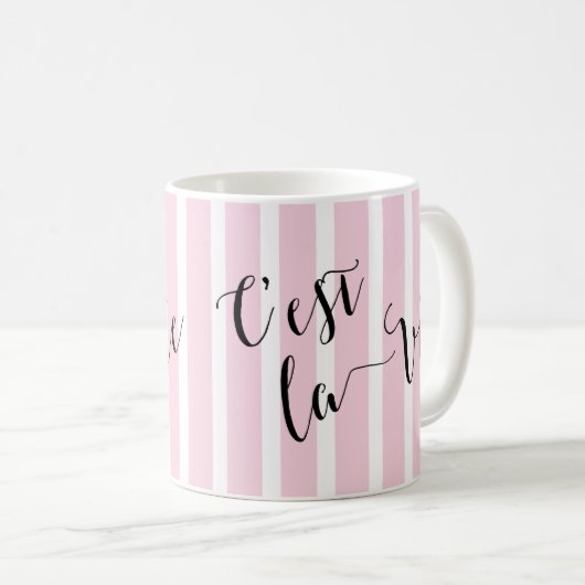 C'est la Vie French Calligraphy Kaffeetasse (VorderseiteRechts)