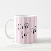 C'est la Vie French Calligraphy Kaffeetasse (Links)