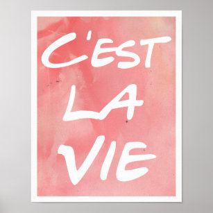 C'est La Vie Hand Lettering Poster - Aquarell