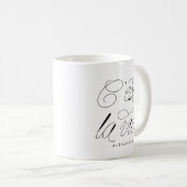 C'est La Vie Modernes Skript personalisierte Mug Kaffeetasse (VorderseiteRechts)