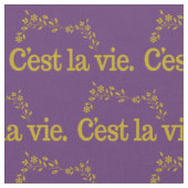 C'est La Vie personalisierbares Gewebe Stoff (Nahaufnahme)