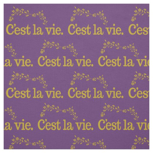 C'est La Vie personalisierbares Gewebe Stoff (Muster)