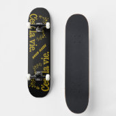 C'est La Vie Skateboards (Vorderseite)