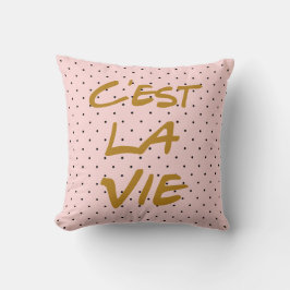 C'est La Vie Typografie Polka Dots Pillow Kissen