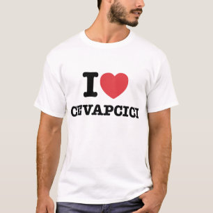 Cevapcici Liebe des T - Shirt I