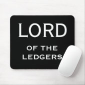 CFO FD Funny Nickname - Lord of the Ledgers Mousepad (Mit Mouse)