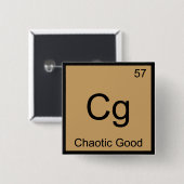 Cg - Chaotic Good Funny Chemistry Element Symbol T Button (Vorne & Hinten)