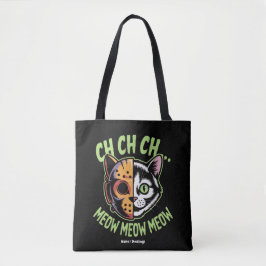 Ch Ch Ch Meow Meow Meow Funny Meme Halloween Chat Tasche
