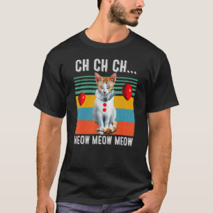 Ch Ch Ch Meow Meow Meow Kostüm Halloween Katze Kit T-Shirt