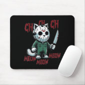 Ch Ch Meow Meow Meow - Cat Movie Horror Mousepad (Mit Mouse)