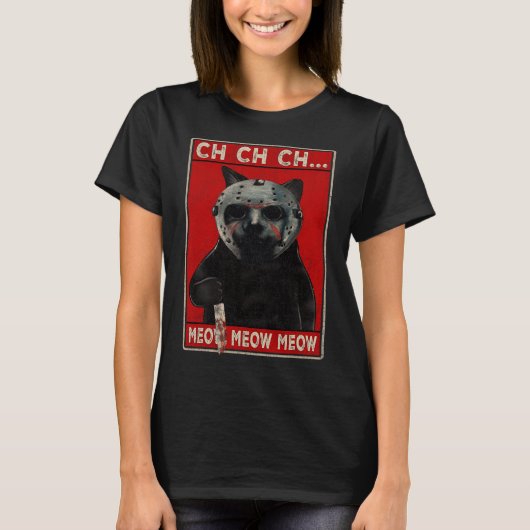 CH CH...Meow Meow Meow T-Shirt (Vorderseite)