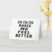 Cha Cha Cha macht mich besser Karte (Gelbe Blume)