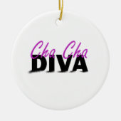 Cha Cha Diva Keramik Ornament (Vorne)