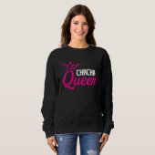 Chacha Queen Ballroom Dancing Instructor Dance P Sweatshirt (Vorne ganz)