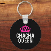 Chacha Queen - Cha Cha Dancer Dancing Geschenk Bal Schlüsselanhänger (Vorderseite)