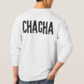 CHACHA-TEE T-Shirt (Rückseite)