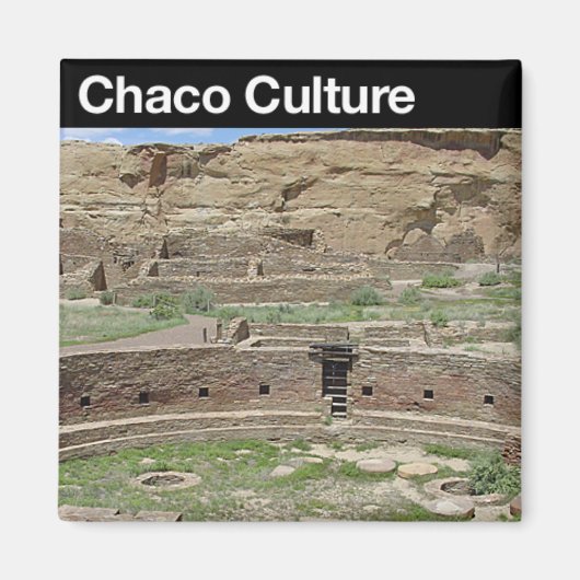 Chaco Culture NHP Magnet (Vorne)