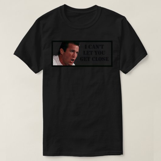 Chael Sonnen I Can&x27;t Lasse Ihnen Nah Classic T-Shirt (Design vorne)