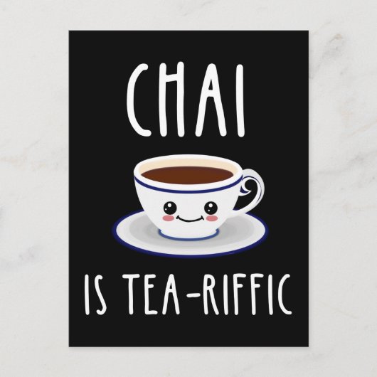 Chai ist Tea-Riffic Postkarte (Vorderseite)