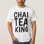 CHAI TEA KING, T - Shirt (Vorderseite)