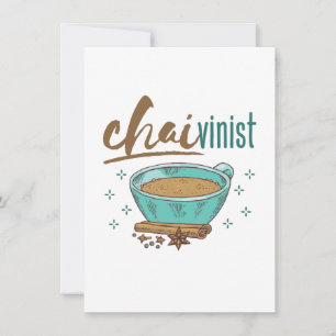 Chai-Tee-Enthusiast "Chaivinist"  Feiertagskarte