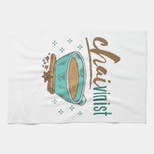 Chai-Tee-Liebhaber "Chaivinist" Geschirrtuch