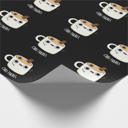Chai There Funny Chai Tea Pun Dark BG Geschenkpapier (Ecke)