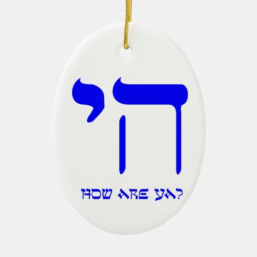 Chai wie geht es Ihnen? Keramikornament (Vorne)