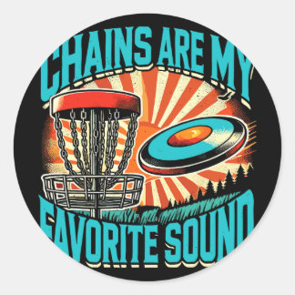 Chains Are My Favorite Sound Disc Golf  Runder Aufkleber