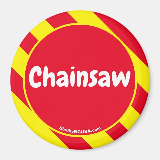 Chainsaw Red/Yellow Magnet (Vorne)