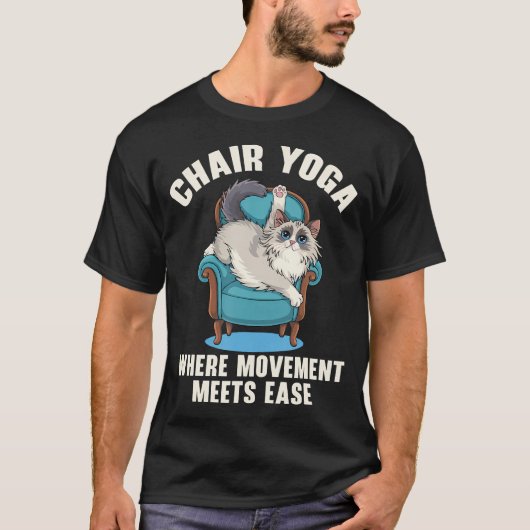 Chair Yoga Exercise Zen Fitness Workout Yoga Instr T-Shirt (Vorderseite)